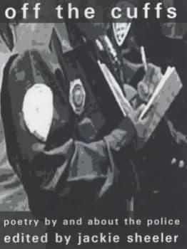 Off the Cuffs by Jackie Sheeler Paperback