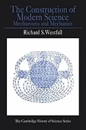 construction of modern science mechanisms and mechanics