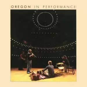 In Performance by Oregon CD Album