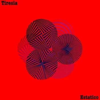 Tiresia - Estatico Vinyl