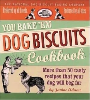 You Bake em Dog Biscuits Cookbook by Janine Adams Paperback