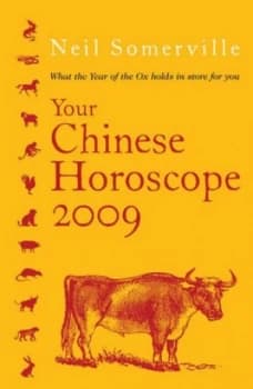 Your Chinese Horoscope 2009 by Neil Somerville Paperback