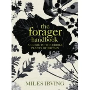 The Forager Handbook by Miles Irving (Hardback, 2009)