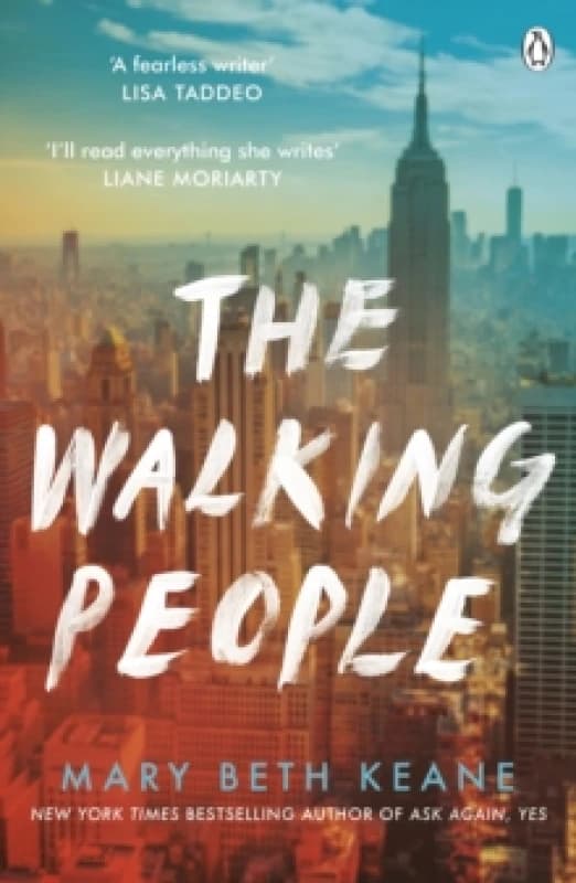 The Walking People : The powerful and moving story from the New York Times bestselling author of Ask Again, Yes Paperback / softback
