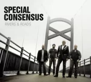 Rivers and Roads by Special Consensus CD Album