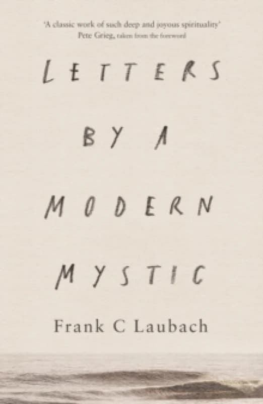 Letters by a Modern Mystic. Paperback. By Frank Charles Laubach Books