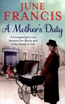 A Mothers Duty by June Francis Paperback