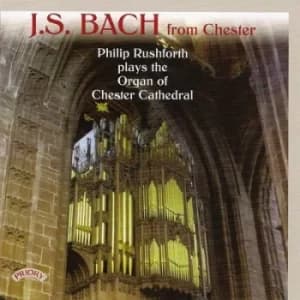 JS Bach From Chester by Johann Sebastian Bach CD Album