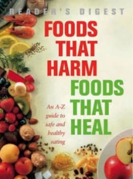Foods That Harm Foods That Heal by Readers Digest Hardback