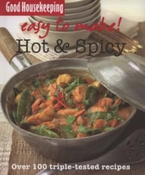 Hot and Spicy by Good Housekeeping Institute Book
