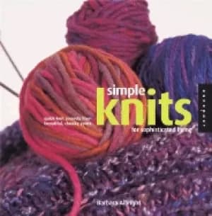 simple knits for sophisticated living quick knit projects from beautiful ch
