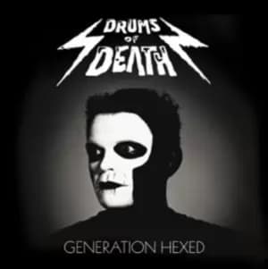 Drums of Death - Generation Hexed CD Album - Used