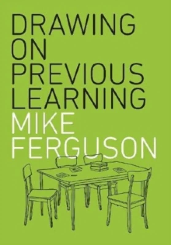 Drawing On Previous Learning Paperback / softback
