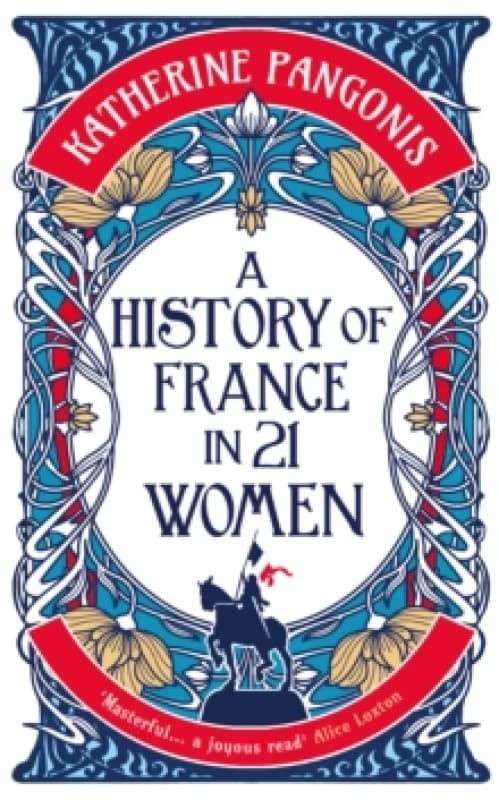 A History of France in 21 Women Hardback