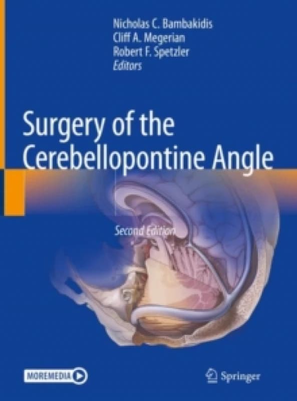 Surgery of the Cerebellopontine Angle Hardback