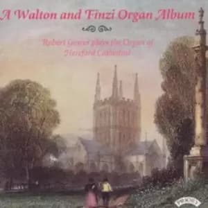 Gerald Finzi - A Walton & Finzi Organ Album CD Album - Used