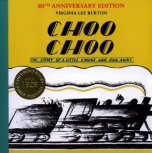 Choo Choo by Virginia Lee Burton