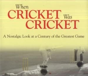 When Cricket Was Cricket by Adam Powley Hardback