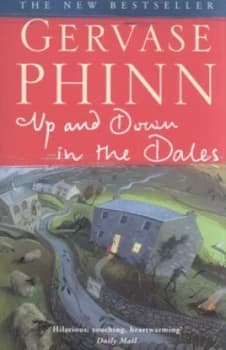 Up and down in the Dales by Gervase Phinn Paperback