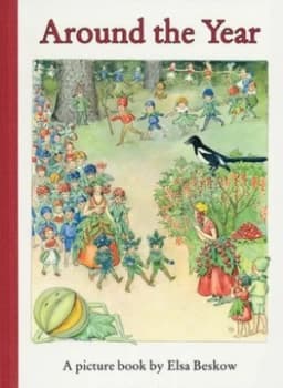 Around the Year by Elsa Beskow Hardback