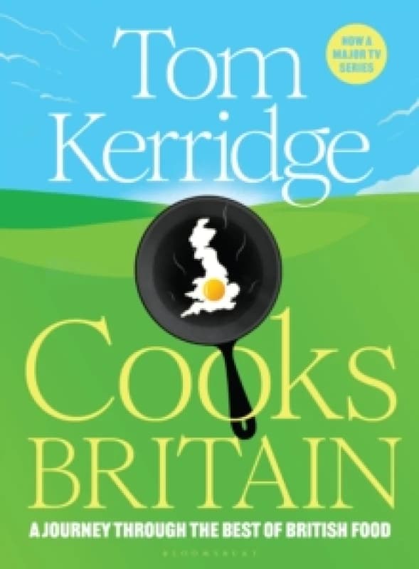 Tom Kerridge Cooks Britain Hardback