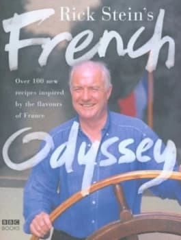 Rick Steins French Odyssey by Rick Stein Hardback