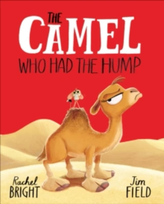 The Camel Who Had The Hump Paperback / softback