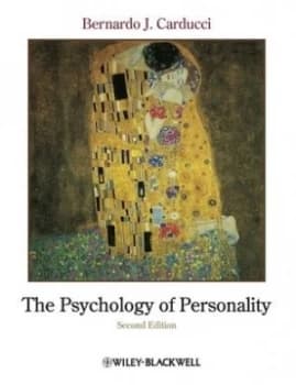 The Psychology of Personality by Bernardo J. Carducci Hardback