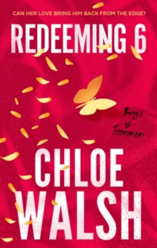Redeeming 6. Paperback. By Chloe Walsh Books