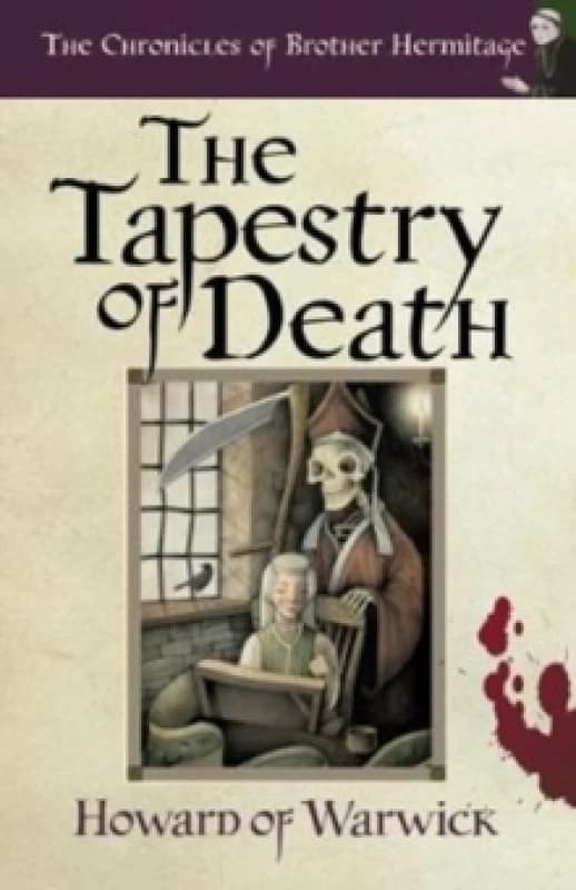 The Tapestry of Death. Paperback. By Howard of Warwick Books