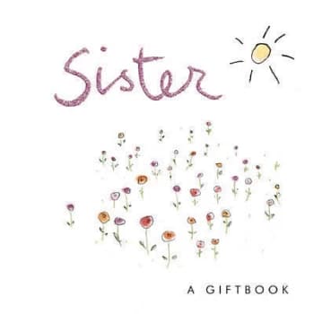Sister by Helen Exley Hardback