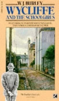 Wycliffe and the Schoolgirls by W. J Burley Paperback