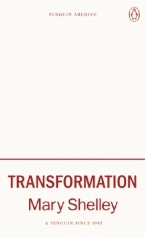 Transformation. Paperback. By Mary Wollstonecraft Shelley Books