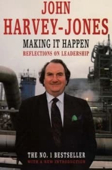 Making It Happen by John Harvey Jones Paperback