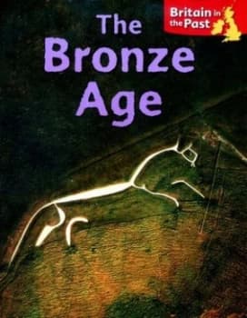 The Bronze Age by Moira Butterfield Paperback