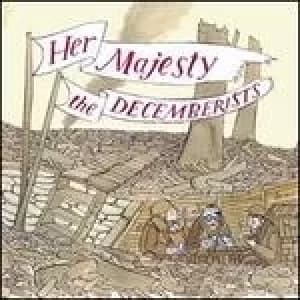 her majesty the decemberists