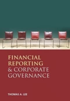 Financial Reporting and Corporate Governance by Thomas A. Lee Book