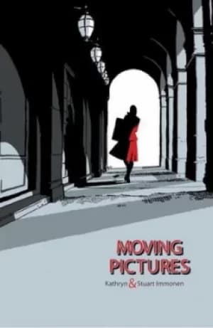 Moving pictures by Kathryn Immonen