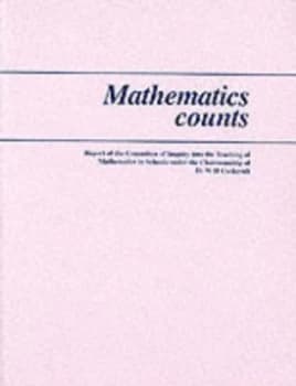 Mathematics Counts by Great Britain and W. H Cockcroft Book