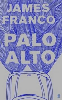 Palo Alto by James Franco Paperback