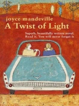 A Twist of Light by Joyce Mandeville Paperback