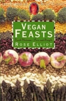 Vegan Feasts by Rose Elliot Paperback