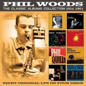 The Classic Albums Collection 1954-1961 by Phil Woods CD Album