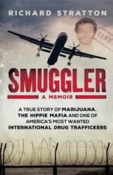 Smuggler by Richard Stratton Paperback