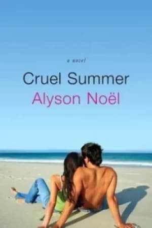 Cruel summer by Alyson Nol