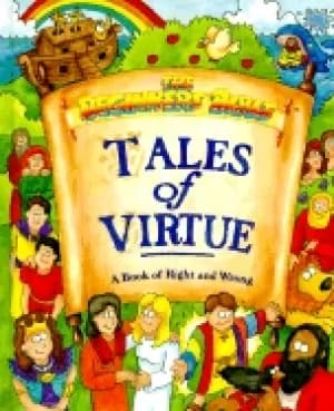 tales of virtue a book of right and wrong