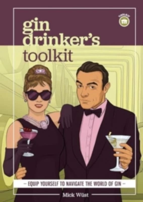 Gin Drinker's Toolkit Hardback