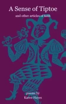 A sense of tiptoe - Karen Hayes - Paperback - Used