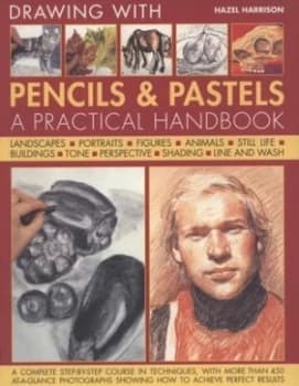 Drawing with Pencils and Pastels by Hazel Harrison Book