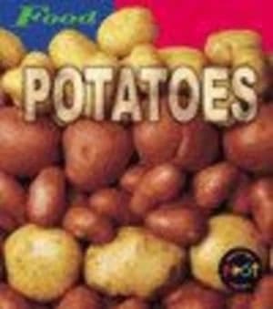 Potatoes by Louise Spilsbury Hardback